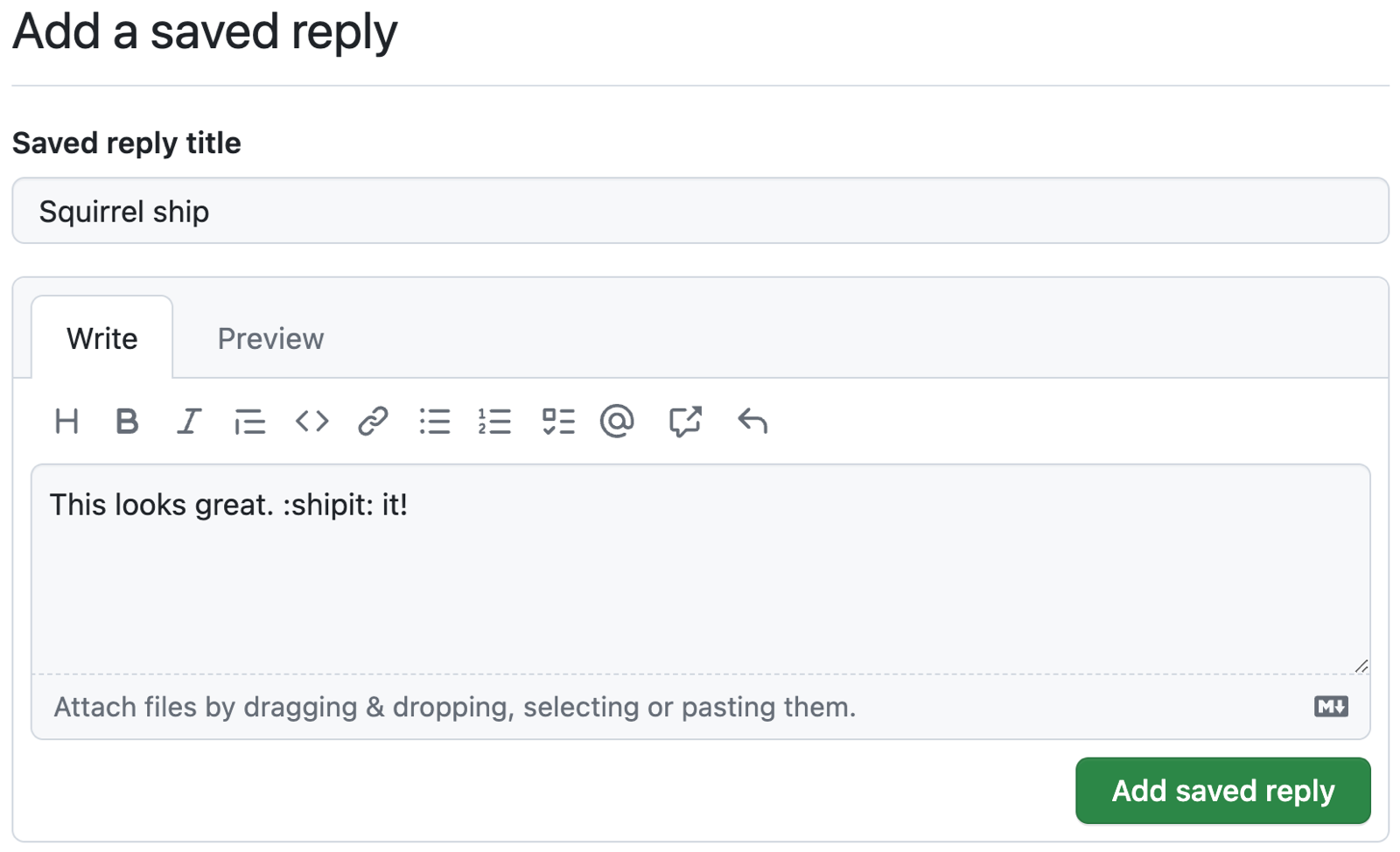 “쓰기” 상자에 Markdown을 보여 주는 “Squirrel ship”이라는 제목의 GitHub 저장된 회신 스크린샷 텍스트에는 "이 모양이 좋습니다. :shipit: 이거예요!"라고 표시됩니다.