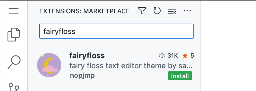 Screenshot of "Extensions: Marketplace". The search box shows "fairyfloss." The results show the "fairyfloss" extension with an "Install" button.