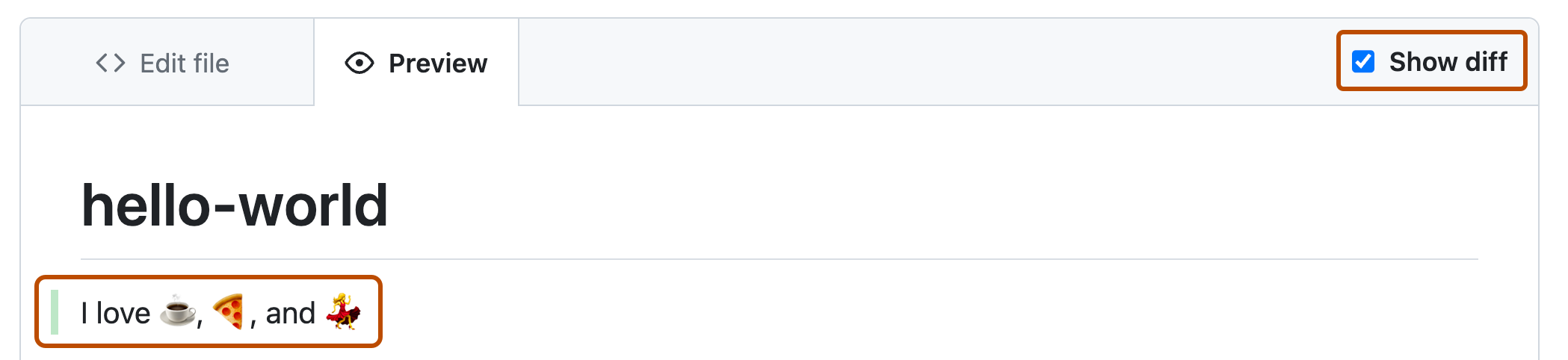 Screenshot of a file preview. The "Show diff" checkbox is enabled and additions to the file are shown with a green line. Both are outlined in orange.