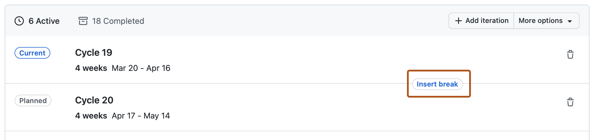 Screenshot of the list of iterations for a project. On the line dividing two iterations, a button, labeled "Insert break," is outlined in orange.