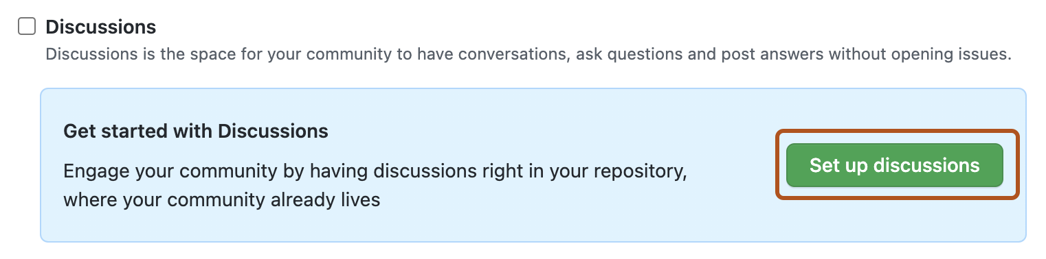 存储库设置中“讨论”选项的屏幕截图。 标记为“设置讨论”的绿色按钮以深橙色突出显示。