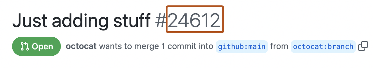 Screenshot des Titels eines Pull Requests Die ID-Nummer des Pull Requests ist dunkelorange umrissen.