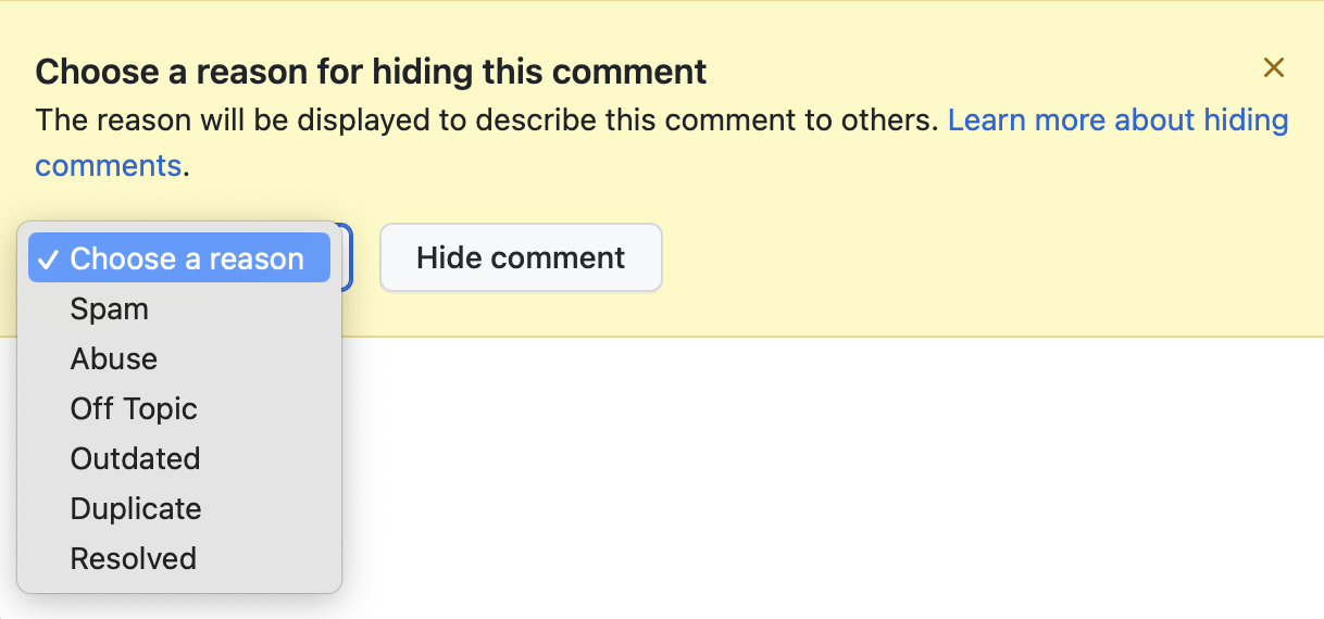 Screenshot of a comment showing a menu to select a reason to hide the comment: Spam, Abuse, Off Topic, Outdated, Duplicate, or Resolved.