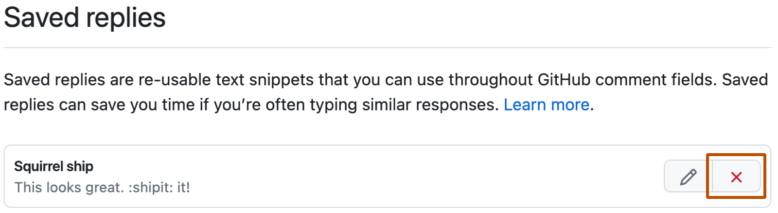 Screenshot der GitHub-Einstellungen für „Gespeicherte Antworten“. Rechts neben der Antwort „Ship squirrel“ befindet sich eine durch einen orangenen Rand hervorgehobene Schaltfläche mit einem roten X zum Löschen.