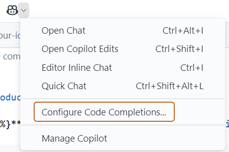 Screenshot of the option in the GitHub Copilot dropdown. Configure code completions is highlighted in orange.